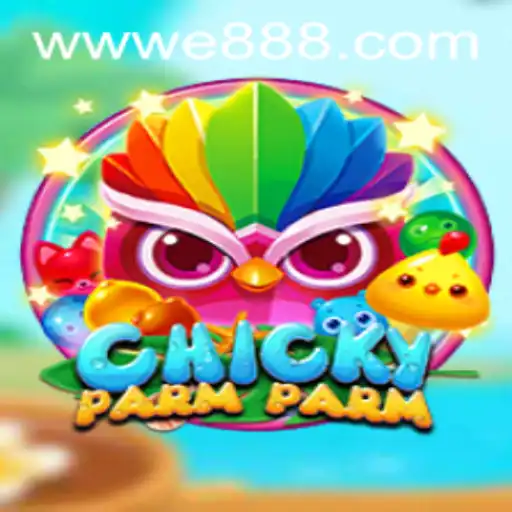 Discovering ChickyParmParm: A New Gaming Sensation with E88.com