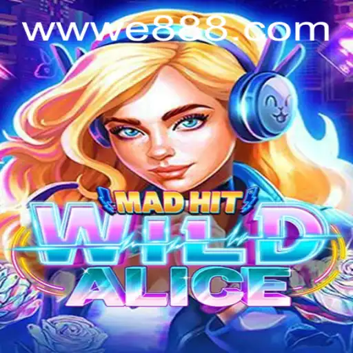 MadHitWildAlice: A Riveting New Game Adventure