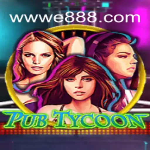 Discover PubTycoon - The Ultimate Gaming Experience with E88.com