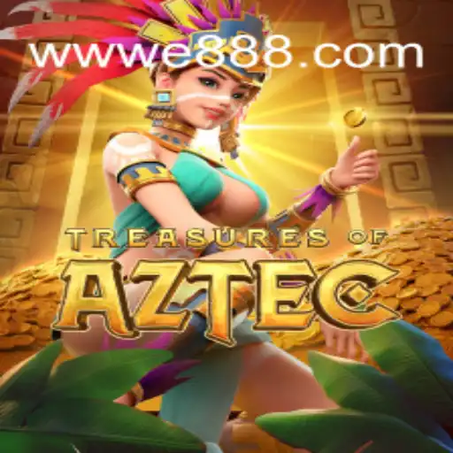 Discover the Mysteries of Treasures of Aztec at E88.com