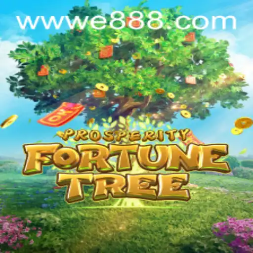 Discover the Exciting World of ProsperityFortuneTree at E88.com